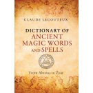 Dictionary of Ancient Magic Words and Spells