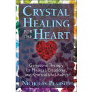 Crystal Healing for the Heart