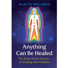 Anything Can Be Healed