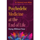 Psychedelic Medicine at the End of Life