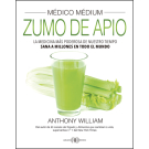 Médico médium, zumo de apio