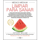 Médico médium, limpiar para sanar