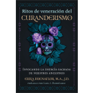 Ritos de veneración del curanderismo