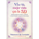 Vive tu mejor vida en la 5D