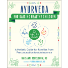 Ayurveda for Raising Healthy Children