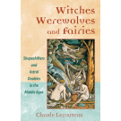 Witches, Werewolves, and Fairies