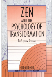 Zen and the Psychology of Transformation