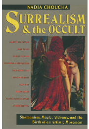 Surrealism and the Occult