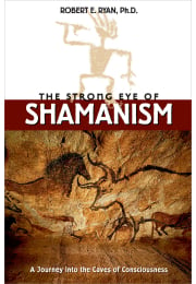 The Strong Eye of Shamanism