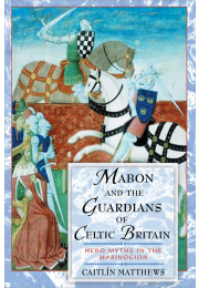 Mabon and the Guardians of Celtic Britain
