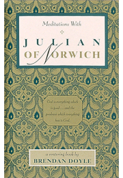 Meditations with Julian of Norwich