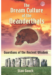 The Dream Culture of the Neanderthals