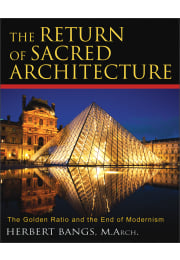 The Return of Sacred Architecture