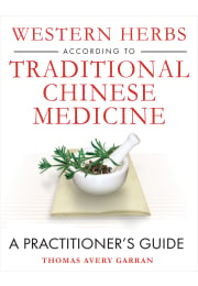 Western Herbs according to Traditional Chinese Medicine