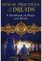 Sexual Practices of the Druids