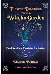 Flower Essences from the Witch’s Garden