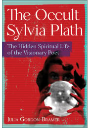 The Occult Sylvia Plath
