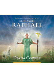 Meditation to Connect with Archangel Raphael