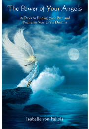 The Power of Your Angels