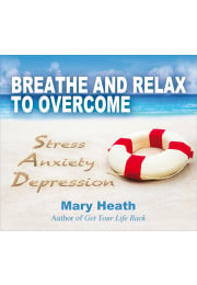 Breathe and Relax to Overcome Stress Anxiety Depression