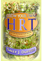 Grow Your Own HRT