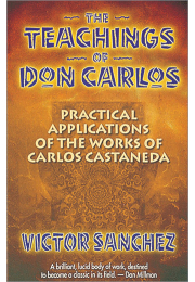 The Teachings of Don Carlos