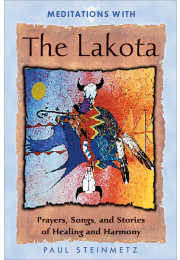 Meditations with the Lakota