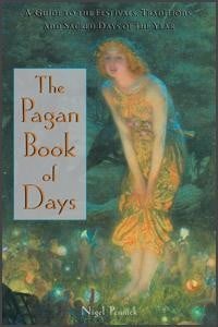 The Pagan Book of Days by Nigel Pennick
