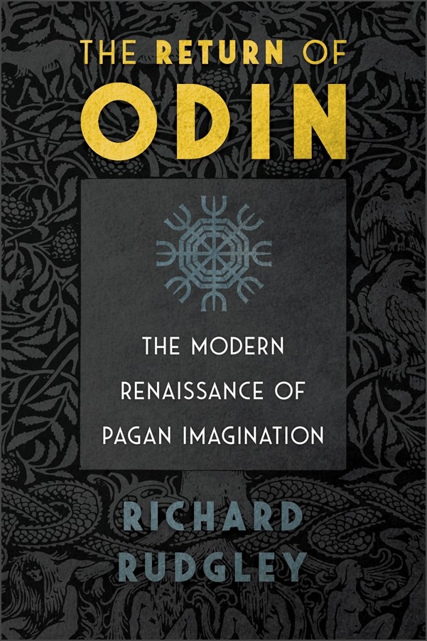 The Return of Odin by Richard Rudgley